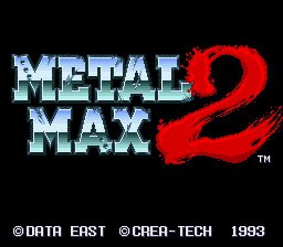 Metal Max 2 (Japan) Title Screen